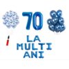 Set baloane La Multi Ani 70 ani, Baloane Latex, Baloane Folie, Baloane Confetti, Pompa 21 Cadou Set baloane La Multi Ani 70 ani