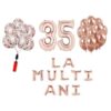 Set baloane La Multi Ani 35 ani, Baloane Latex, Baloane Folie, Baloane Confetti, Pompa 20 set la multi ani rose gold aniversare 35 ani