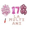 Set baloane La Multi Ani 17 ani, Baloane Latex, Baloane Folie, Baloane Confetti, Pompa 21 set la multi ani roz aniversare 17 ani